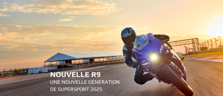 Nouvelle R9 - Une nouvelle Génération de Supersport 2025 